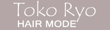 HAIR MODE TokoRyo